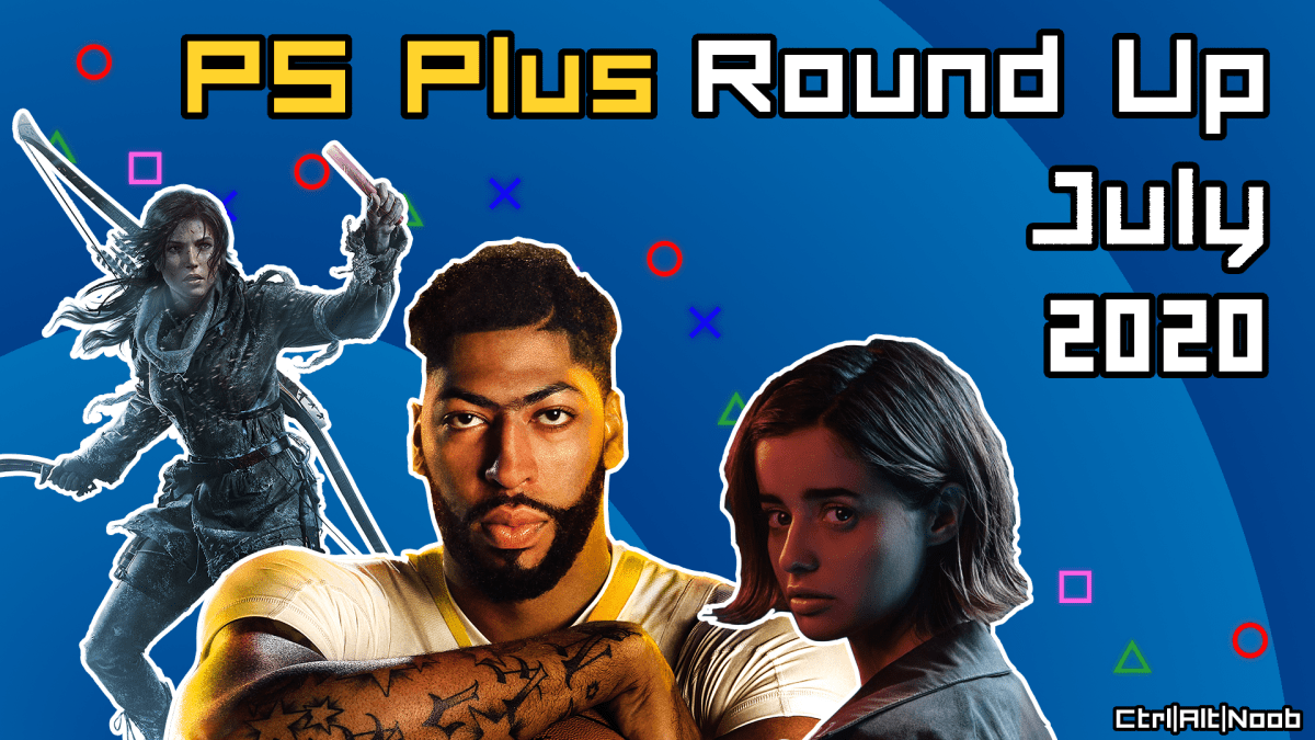 PS Plus – July&nbsp;2020