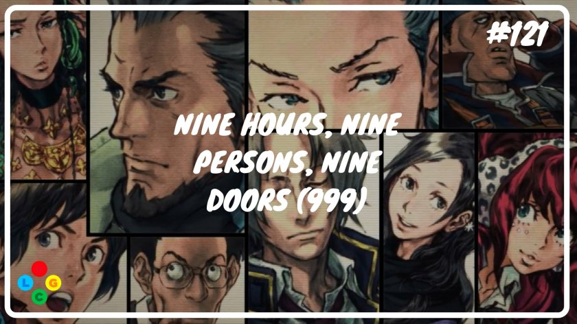 Guest Appearance – Left Behind Game Club – The Nonary Games: Nine Hours, Nine Persons, Nine&nbsp;Doors