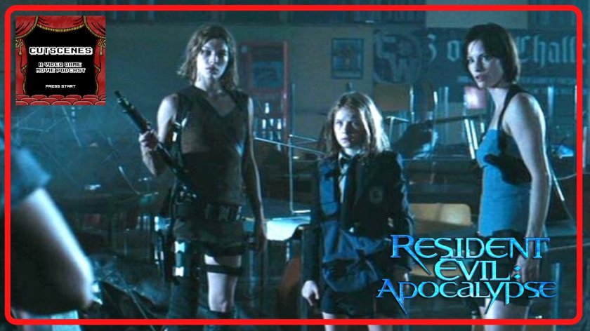Guest Appearance – Cutscenes: A Video Game Movie Podcast – Resident Evil:&nbsp;Apocalypse