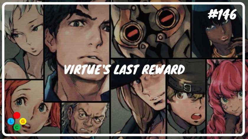 Guest Appearance – Left Behind Game Club – The Nonary Games: Virtues Last&nbsp;Reward
