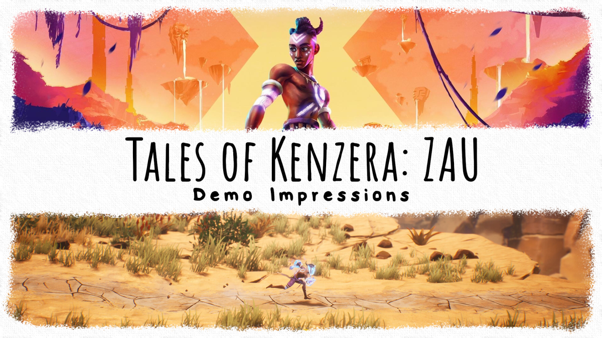 Tales of Kenzera: ZAU – Demo&nbsp;Impressions