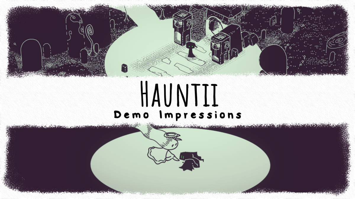 Hauntii – Demo&nbsp;Impressions