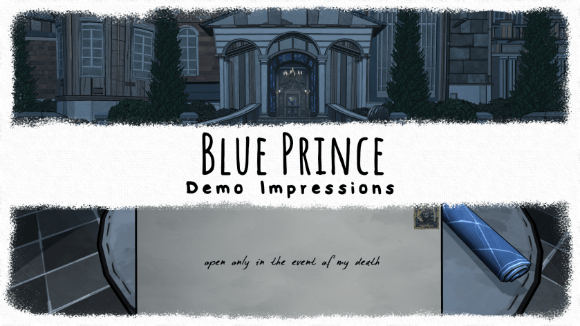 Blue Prince – Demo&nbsp;Impressions