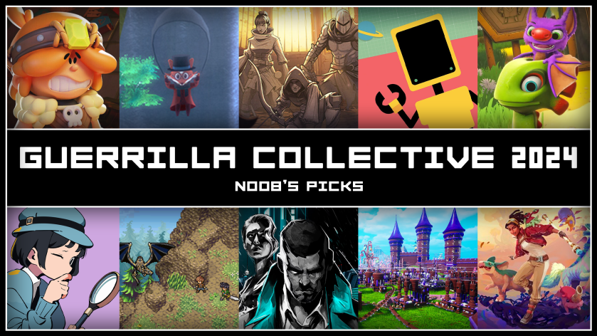 Noob’s Picks – Guerrilla Collective&nbsp;2024