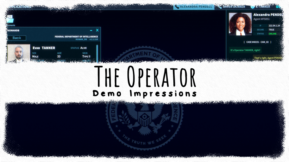 The Operator – Demo&nbsp;Impressions