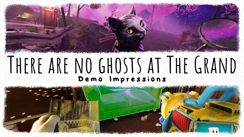 There Are No Ghosts at the Grand – Demo&nbsp;Impressions